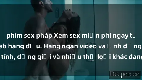 phim sex pháp Xem sex miễn phí ngay tại địa chỉ trang web hàng đầu. Hàng ngàn video và ảnh đồng tính, đồng giới và nhiều thể loại khác đang chờ bạn khám phá.